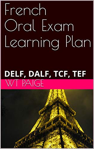 Personal Learning Plan – DALF C1 French Oral Exam Study Guide